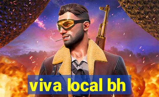 viva local bh